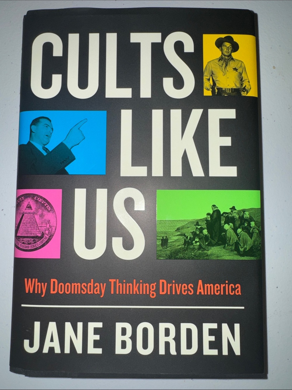 Cults Like Us by Jane Borden autographed hardcover book